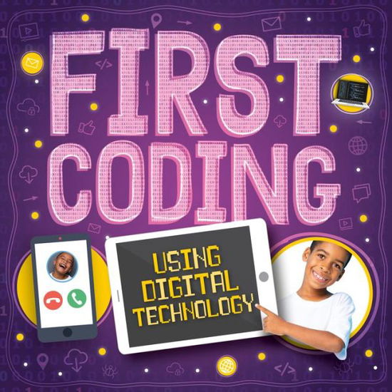 Cover for John Wood · Using Digital Technology - First Coding (Hardcover Book) (2020)