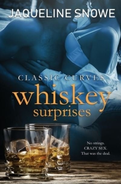 Cover for Jaqueline Snowe · Whiskey Surprises (Paperback Book) (2019)