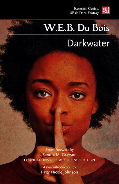 Cover for W.E.B. Du Bois · Darkwater - Foundations of Black Science Fiction (Paperback Book) (2022)