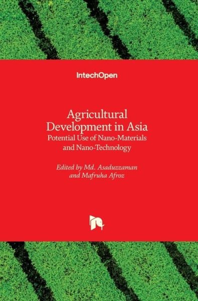 Cover for Md Asaduzzaman · Agricultural Development in Asia: Potential Use of Nano-Materials and Nano-Technology (Innbunden bok) (2022)