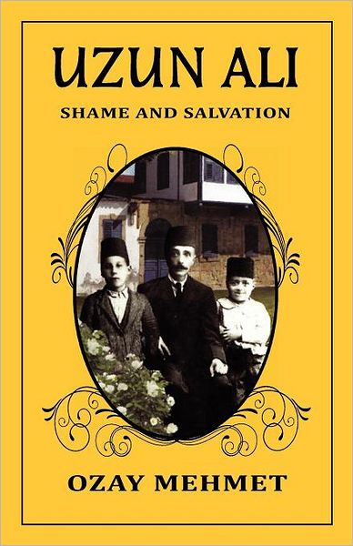 Cover for Ozay Mehmet · Uzun Ali: Shame and Salvation (Paperback Book) (2011)