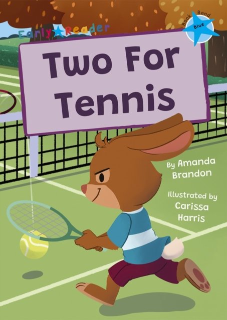 Cover for Amanda Brandon · Two For Tennis: (Blue Early Reader) (Paperback Book) (2023)