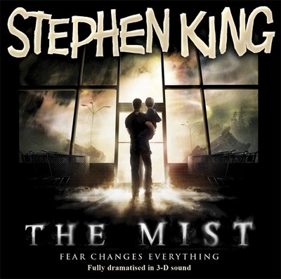 Cover for Stephen King · The Mist (Hörbuch (CD)) [Unabridged edition] (2009)