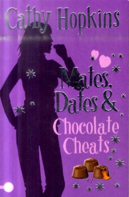 Cover for Cathy Hopkins · Mates, Dates and Chocolate Cheats (Paperback Book) [New edition] (2007)