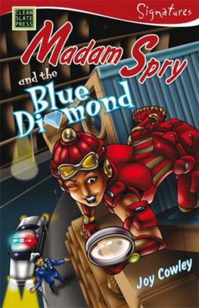 Madam Spry and the Blue Diamond - Signatures Set 1 - Joy Cowley - Książki - Clean Slate Press - 9781877454363 - 9 marca 2017