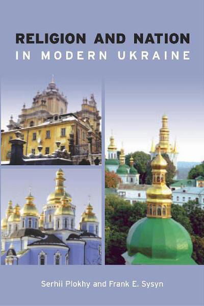 Cover for Serhii Plokhy · Religion and Nation in Modern Ukraine (Taschenbuch) (2003)