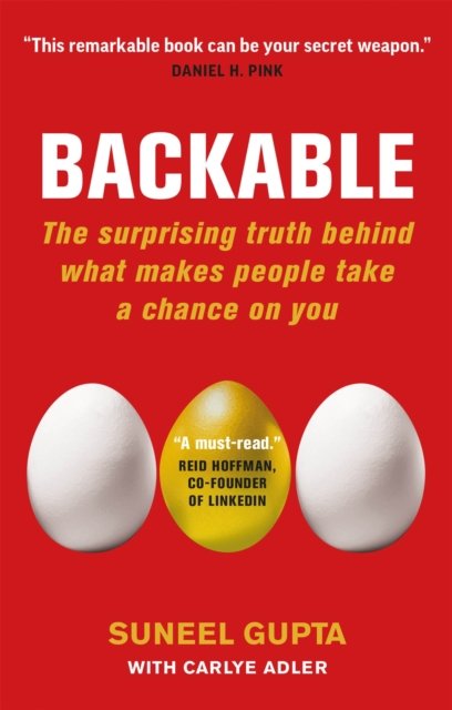 Cover for Suneel Gupta · Backable: The surprising truth behind what makes people take a chance on you (Paperback Book) (2022)
