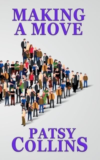 Cover for Patsy Collins · Making A Move (Paperback Book) (2022)