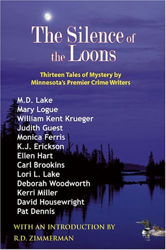 Cover for William Kent Krueger · Silence of the Loons: Thirteen Tales of Mystery by Minnesota's Premier Crime Writers (Paperback Book) [First edition] (2005)