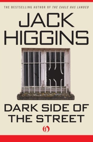 Cover for Jack Higgins · Dark Side of the Street (Paperback Bog) (2010)