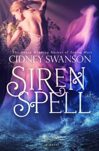 Cover for Cidney Swanson · Siren Spell (Paperback Bog) (2015)