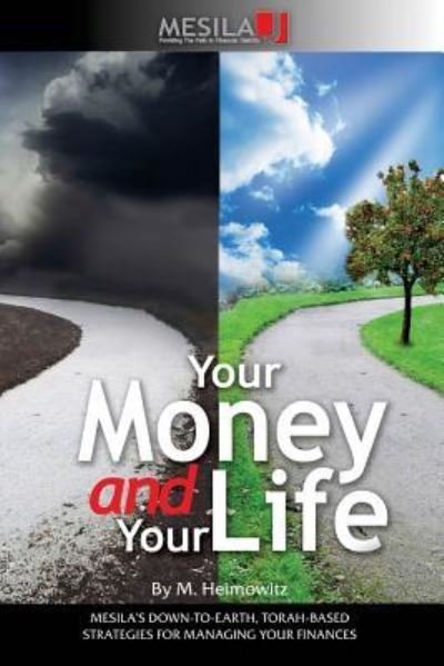 Cover for M Heimowitz · Your Money and Your Life (Pocketbok) (2018)