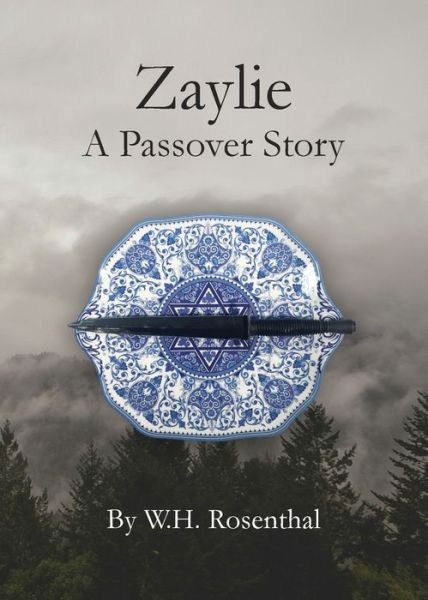 Cover for Bill Rosenthal · Zaylie (Paperback Book) (2016)