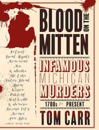 Cover for Tom Carr · Blood on the Mitten (Gebundenes Buch) (2016)