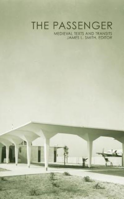 Cover for James L. Smith · The Passenger (Taschenbuch) (2017)