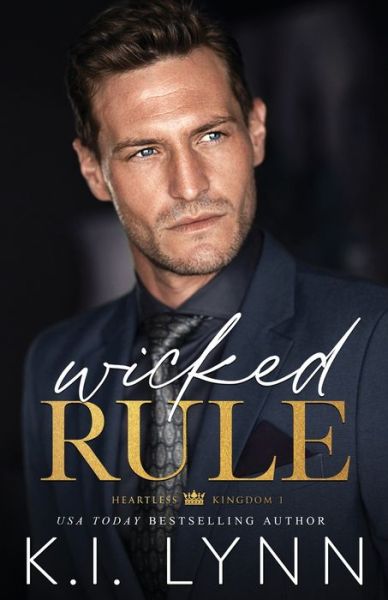 Cover for K I Lynn · Wicked Rule (Paperback Book) (2021)