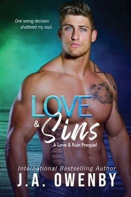 Cover for J a Owenby · Love &amp; Sins, A Love &amp; Ruin Prequel (Paperback Book) (2021)