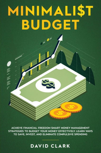 Cover for Clark David · Minimalist Budget (Paperback Book) (2019)