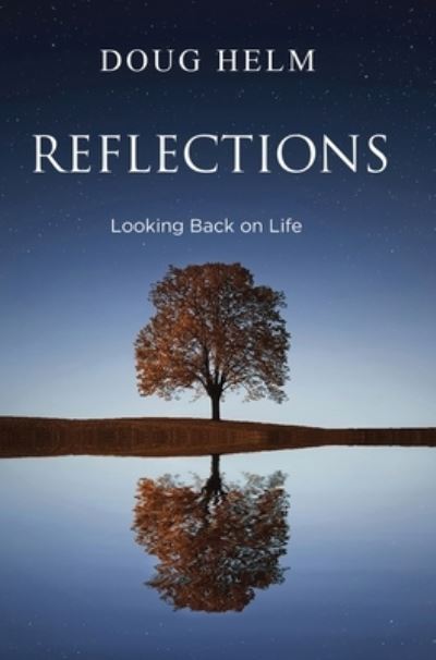 Cover for Doug Helm · Reflections (Hardcover Book) (2021)