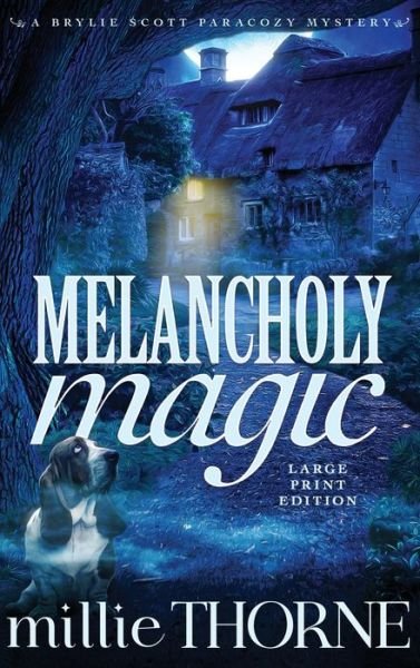 Cover for Millie Thorne · Melancholy Magic (Book) (2022)