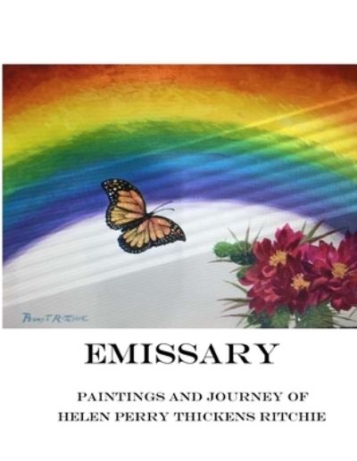 Emissary - Perry Ritchie - Books - Parson's Porch - 9781955581363 - November 15, 2021
