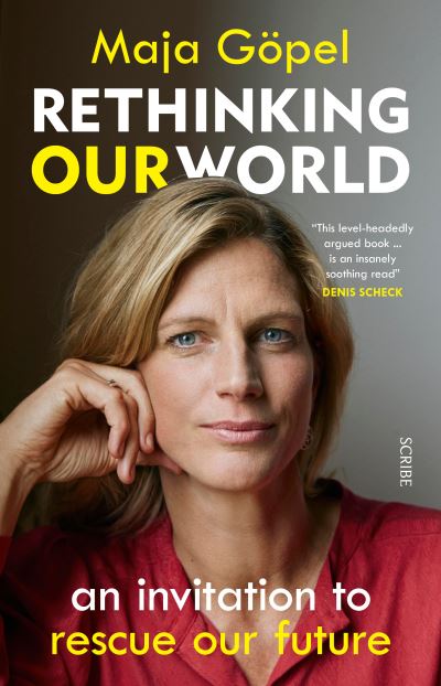 Cover for Maja Göpel · Rethinking Our World (Book) (2023)