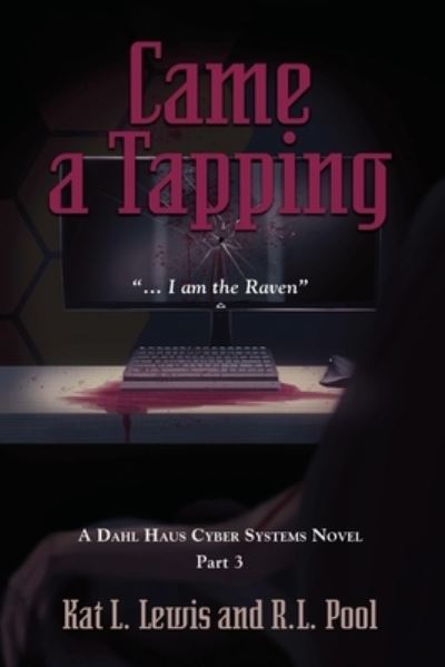 Cover for Kat Lewis · Came a Tapping : &quot;...I am the Raven&quot; (Paperback Book) (2023)
