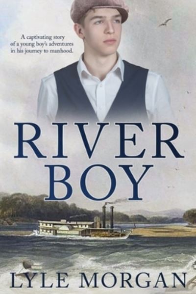 Cover for Lyle Morgan · River Boy (Book) (2023)