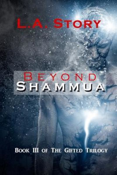 Cover for L a Story · Beyond Shammua (Paperback Book) (2017)