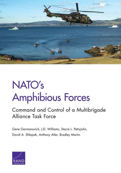 Cover for Gene Germanovich · Nato's Amphibious Forces: Command and Control of a Multibrigade Alliance Task Force (Paperback Bog) (2019)