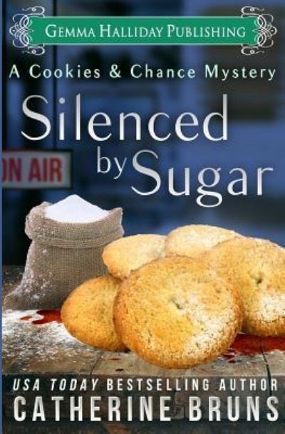 Catherine Bruns · Silenced by Sugar (Pocketbok) (2018)