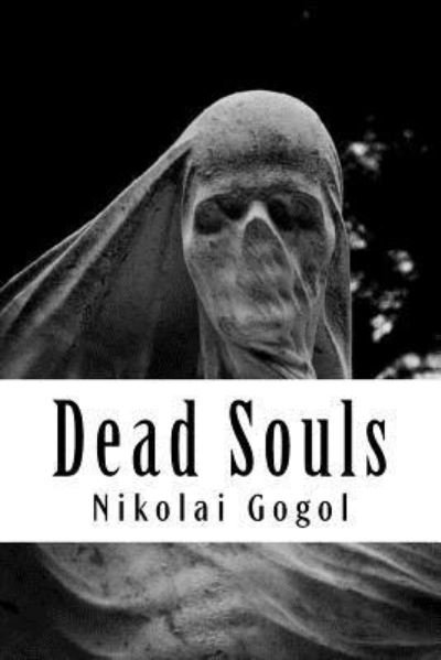 Cover for Nikolai Gogol · Dead Souls (Pocketbok) (2018)