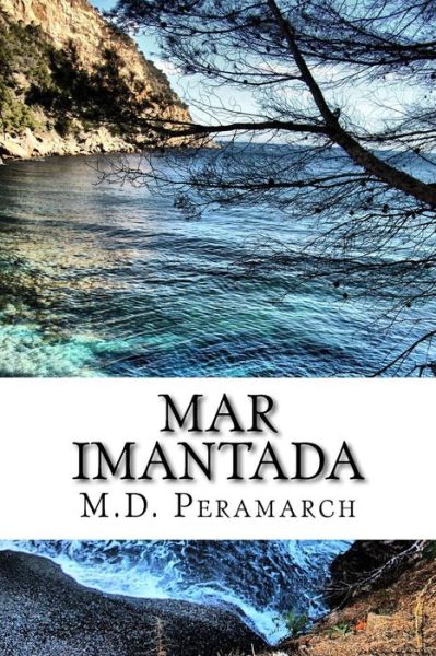 Cover for M D Peramarch · Mar Imantada (Paperback Book) (2018)