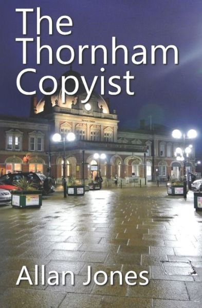 Cover for Allan Jones · The Thornham Copyist (Paperback Bog) (2018)
