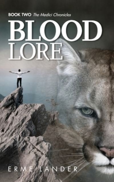 Cover for Erme Lander · Blood Lore - The Medici Chronicles (Pocketbok) (2018)