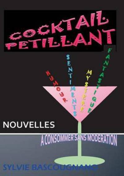 Cover for Bascougnano · Cocktail pétillant (Book) (2016)