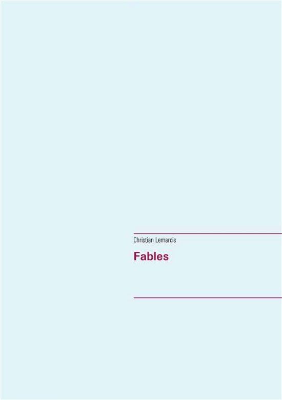 Cover for Lemarcis · Fables (Buch) (2018)