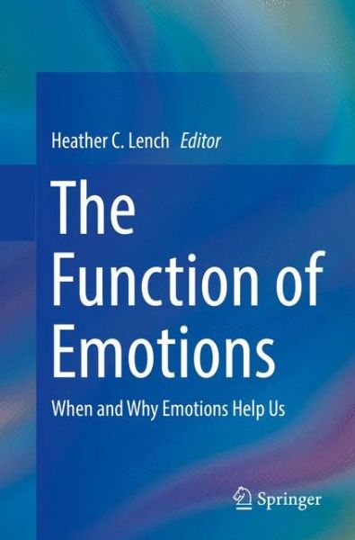 Cover for The Function of Emotions (Book) [1st ed. 2018 edition] (2018)