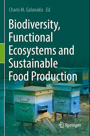 Cover for Charis M. Galanakis · Biodiversity, Functional Ecosystems and Sustainable Food Production (Paperback Book) [2023 edition] (2023)