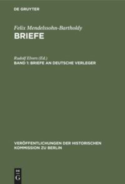 Briefe an deutsche Verleger - Rudolf Hans Elvers Herzfeld - Kirjat - de Gruyter - 9783110005363 - maanantai 1. huhtikuuta 1968