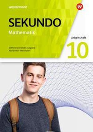 Cover for Westermann Schulbuch · Sekundo 10. Arbeitsheft mit Lösungen. Mathematik für differenzierende Schulformen. Nordrhein-Westfalen (Pamflet) (2022)