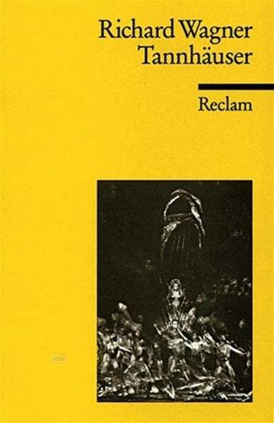 Cover for Richard Wagner · Reclam UB 05636 Wagner.Tannhäuser (Buch)