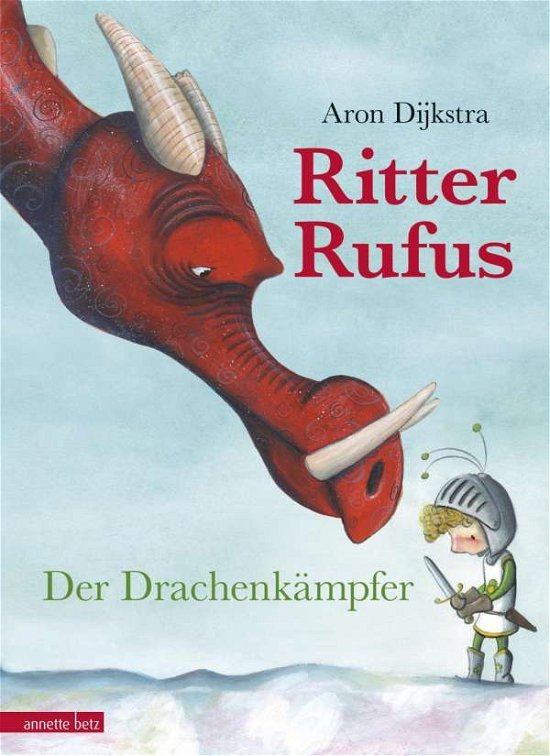 Cover for Aron Dijkstra · Ritter Rufus (Inbunden Bok) (2017)