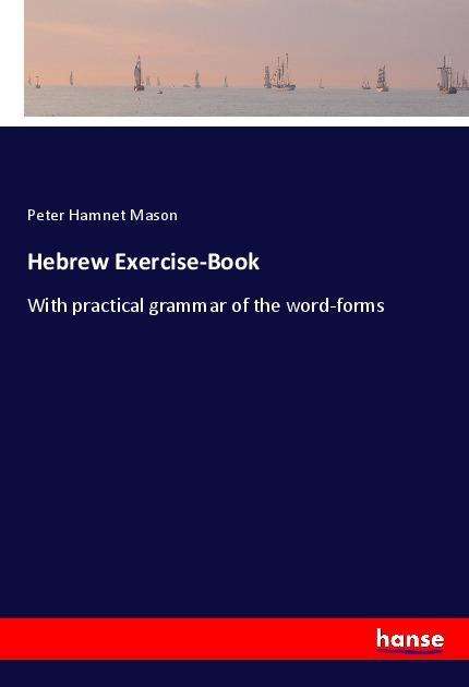 Cover for Mason · Hebrew Exercise-Book (Book)