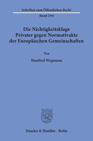 Cover for Wegmann · Die Nichtigkeitsklage Privater (Buch) (1976)