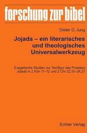 Jung:Jojada - ein literarisches und the - Jung - Books -  - 9783429055363 - March 21, 2024
