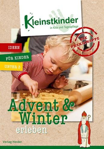 Cover for Herder Verlag GmbH · Die Praxismappe: Advent &amp; Winter erleben (Paperback Book) (2021)