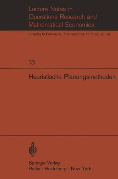 Cover for F Weinberg · Heuristische Planungsmethoden - Lecture Notes in Economics and Mathematical Systems (Pocketbok) (1969)