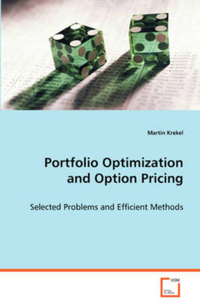 Cover for Martin Krekel · Portfolio Optimization and Option Pricing: Selected Problems and Efficient Methods (Paperback Book) (2008)