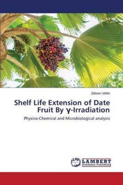 Cover for Uddin · Shelf Life Extension of Date Frui (Book) (2015)